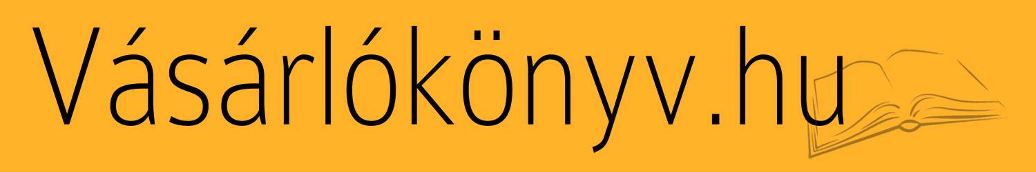 Vásárlókönyv - hogy végre a vevőnek legyen igaza!